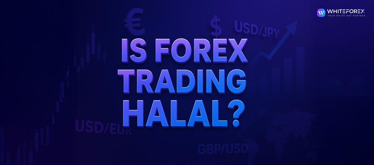 Is Forex Trading Halal? An Honest Look Through the Lens of Islamic Finance